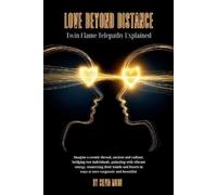 Silvia Moon Love Beyond Distance (Tascabile) Twin Flame Telepathy