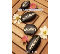 Silvia Moon Twin Flame Harmonisation Phase (Tascabile)
