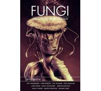 Silvia Moreno-Garcia Fungi (Tascabile)