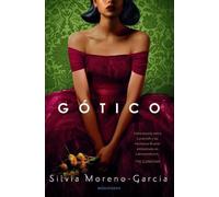 Silvia Moreno-García Gótico / Mexican Gothic (Tascabile)