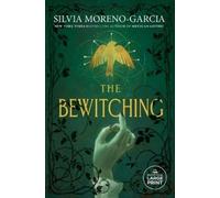 Silvia Moreno-Garcia The Bewitching (Tascabile)