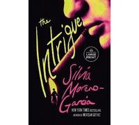 Silvia Moreno-Garcia The Intrigue (Tascabile)