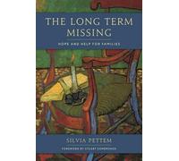 Silvia Pettem The Long Term Missing (Copertina rigida)