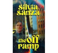 Silvia Sanza The Off Ramp (Tascabile)