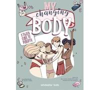 Silvia Vanni My Changing Body (Copertina rigida)