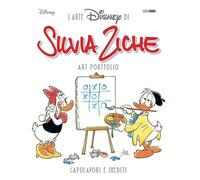 SILVIA ZICHE PORTFOLIO L'arte Disney di Silvia Ziche Panini