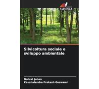 Silvicoltura sociale e sviluppo ambientale
