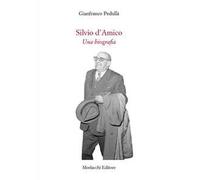 Silvio d'Amico. Una biografia