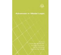 Silvio Ghilardi Advances in Modal Logic Volume 9 (Tascabile)