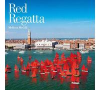 Silvio Testa Melissa McGill: Red Regatta (Copertina rigida)