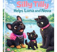 Silyy Tilly meets Luna and nova