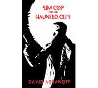 Sim Cop and the Haunted City