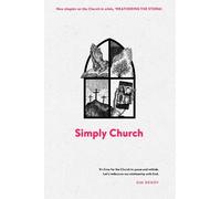 Sim Dendy Simply Church (New Edition) (Tascabile)