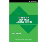 Sima Khezrlou Insights into Task-Based Language Teaching (Tascabile)