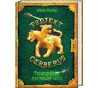 Simak Büchel Bö Projekt Cerberus - Totengräber der neuen Welt (Copertina rigida)