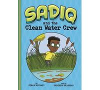 Siman Nuurali Sadiq and the Clean Water Crew (Copertina rigida) Sadiq