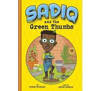 Siman Nuurali Sadiq and the Green Thumbs (Copertina rigida) Sadiq