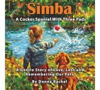 Simba: A Little Cocker Spaniel With Three Pads