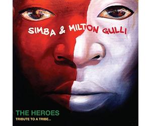Simba & Milton Gulli - HEROES - TRIBUTE TO A..