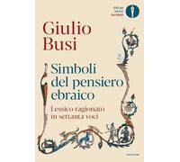 SIMBOLI DEL PENSIERO EBRAICO - BUSI GIULIO - MONDADORI