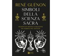 Simboli della scienza sacra - Guénon René