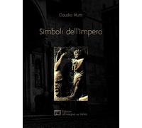 Simboli dell'Impero. Il messaggio antelamico di Borgo San Donnino - Mutti ...