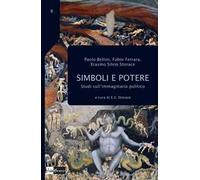 Simboli e potere. Studi sull'immaginario politico