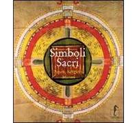 Simboli sacri. Popoli, religioni, misteri