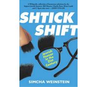 Simcha Weinstein Shtick Shift (Tascabile)