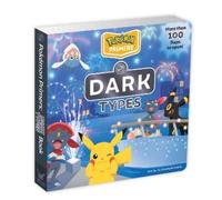 Simcha Whitehill Pokémon Primers: Dark Types Book (Libro di cartone)