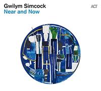 Simcock Gwilym - Near And Now