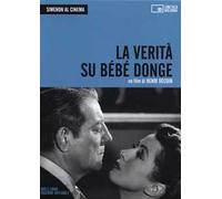 Simenon al cinema. La verità su Bébé Donge. DVD. Con libro. Vol. 1