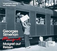 Simenon,Georges - Maigret auf Reisen: Ungekürzte Lesung mit Walter Kreye (4 CDs)
