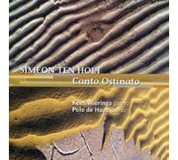 Simeon Ten Holt Canto Ostinato (Haas, Wieringa) (CD) Album