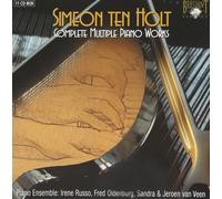 SIMEON TEN HOLT Complete Multiple Piano Works (CD)