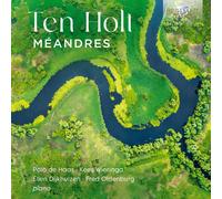 Simeon Ten Holt Ten Holt: Méandres (CD) Album