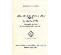 Simi Varanelli,Emma. - Artisti e Dottori nel Medioevo. Il campanile di Firenze e