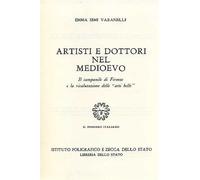 Simi Varanelli,Emma. - Artisti e Dottori nel Medioevo. Il campanile di Firenze e