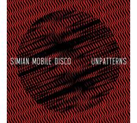 Simian Mobile Disco Unpatterns (CD) Album