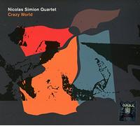 SIMION, NICOLAS -QUARTET- - CRAZY WORLD