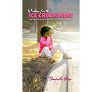 Simisola Okai Waiting for the Ice Cream Man (Tascabile)