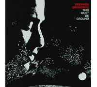 SIMMONDS, STEPHEN - THIS MUST BE GROUND