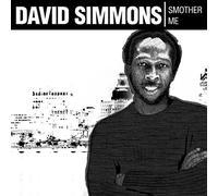 Simmons, David - Smother Me