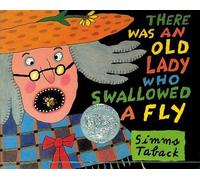 Simms Taback There Was an Old Lady Who Swallowed a Fly (Copertina rigida)