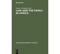 Simon A. Roberts Law and the Family in Africa (Copertina rigida)