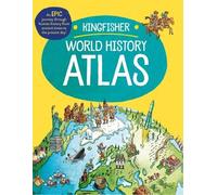 Simon Adams The Kingfisher World History Atlas (Tascabile) Kingfisher Atlas