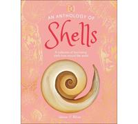Simon Aiken An Anthology of Shells (Copertina rigida) DK Little Anthologies