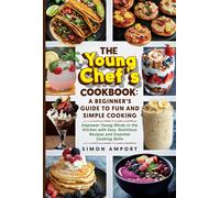 Simon Amport The Young Chef's Cookbook (Tascabile)