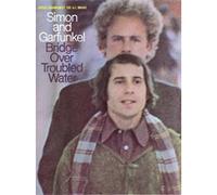 Simon and Garfunkel - Bridge over Troubled Water