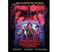 Simon Arizpe Kyle Lamb Stranger Things: The Ultimate Pop-Up B (Copertina rigida)